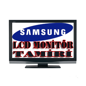 samsung lcd monitör tamiri